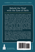 Load image into Gallery viewer, Behold the Thief with the Eyes of Faith