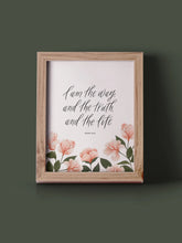Load image into Gallery viewer, I Am The Way, the Truth, the Life Print