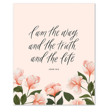 Load image into Gallery viewer, I Am The Way, the Truth, the Life Print