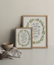 Load image into Gallery viewer, As For Me and My House - Joshua 24:15 Print