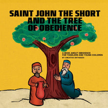 Load image into Gallery viewer, Saint John the Short & the Tree of Obedience