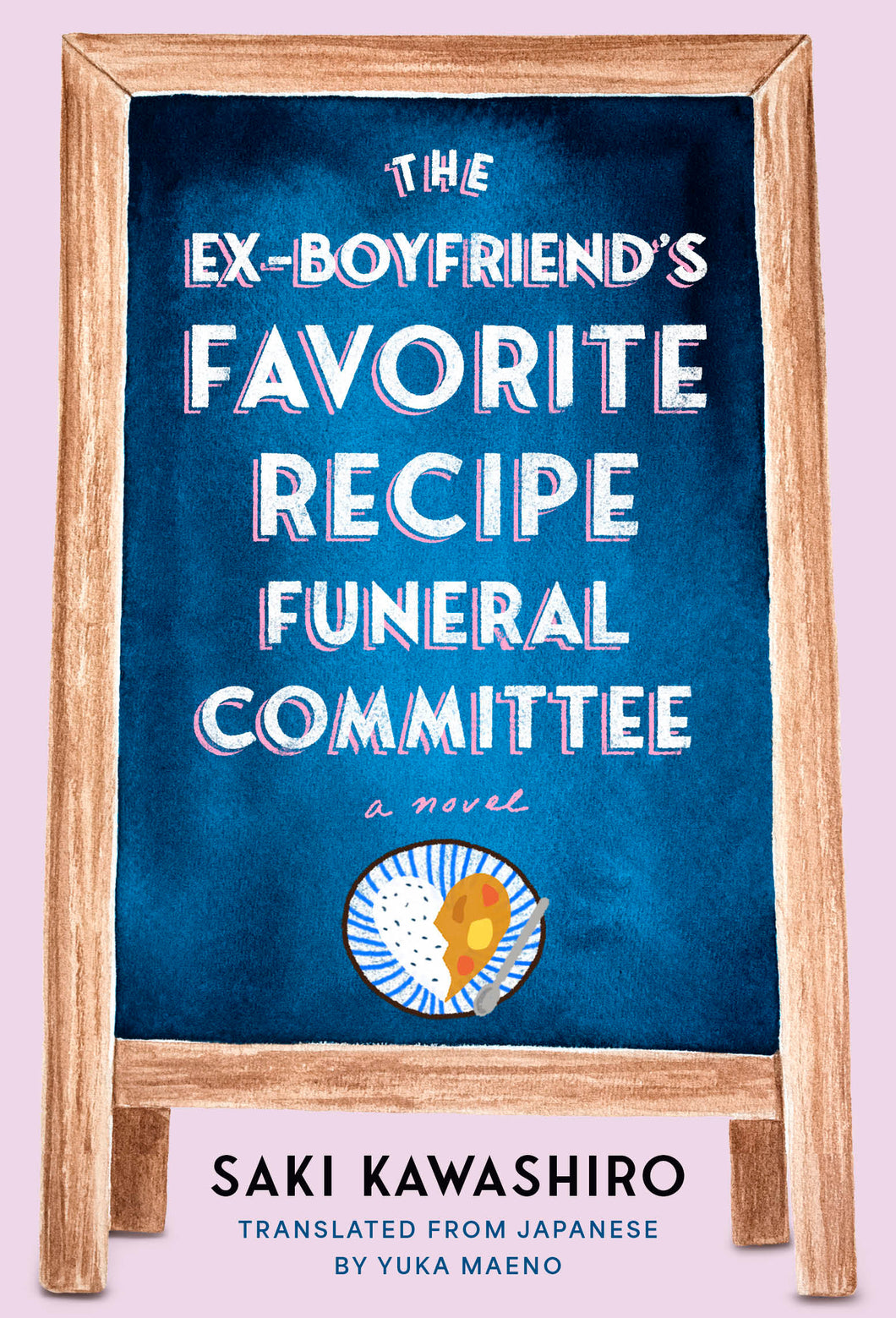 The Ex-Boyfriend's Favorite Recipe Funeral Committee