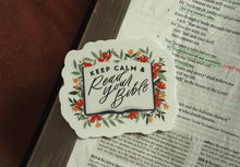 Load image into Gallery viewer, Keep Calm and Read Your Bible Sticker
