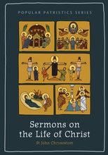Load image into Gallery viewer, Sermons on the Life of Christ

