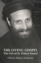 Load image into Gallery viewer, The Living Gospel: The Life of St. Pishoy Kamel

