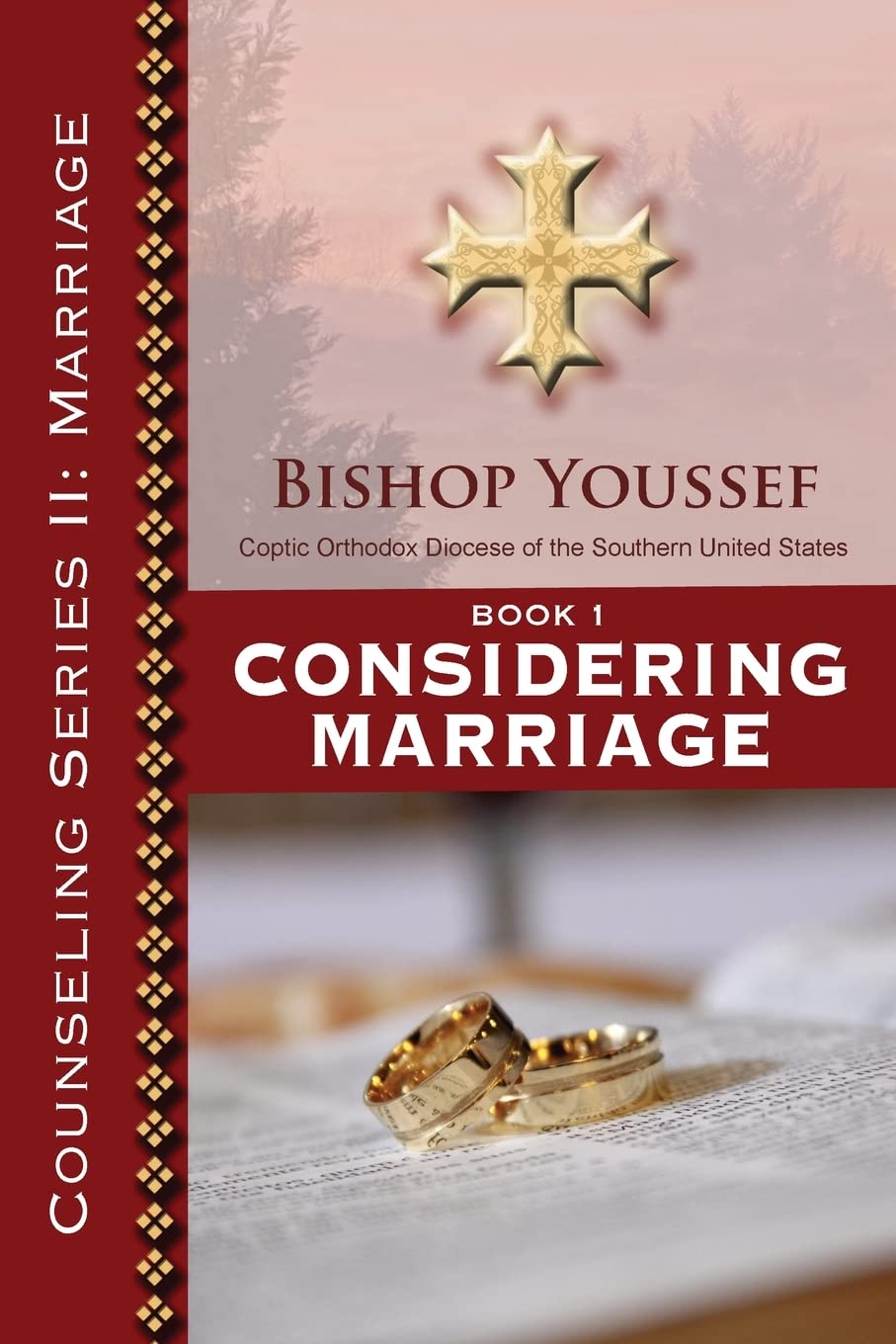 Counseling II: Considering Marriage
